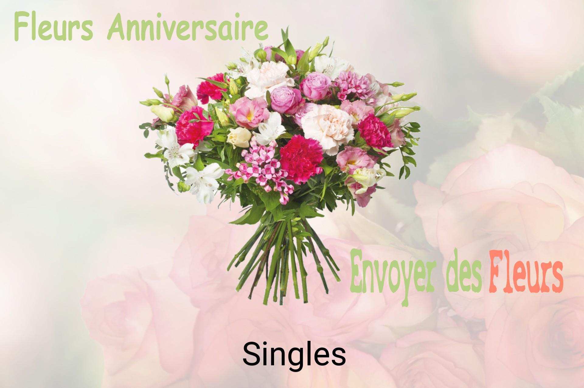 Bouquet de fleurs d’anniversaire livré à Singles